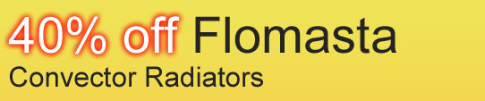40% Off all Flomasta Convector Radiators