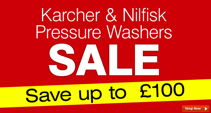 Karcher & Nilfisk Pressure Washers SALE - Save up to &pound;100