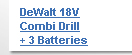 DeWalt 18V Combi Drill + 3 Batteries