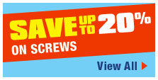 Save up to 20% on Screws