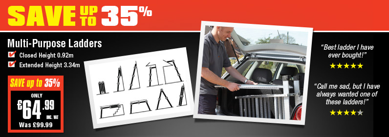 Save up to 35% on Multi-Purpose Ladders