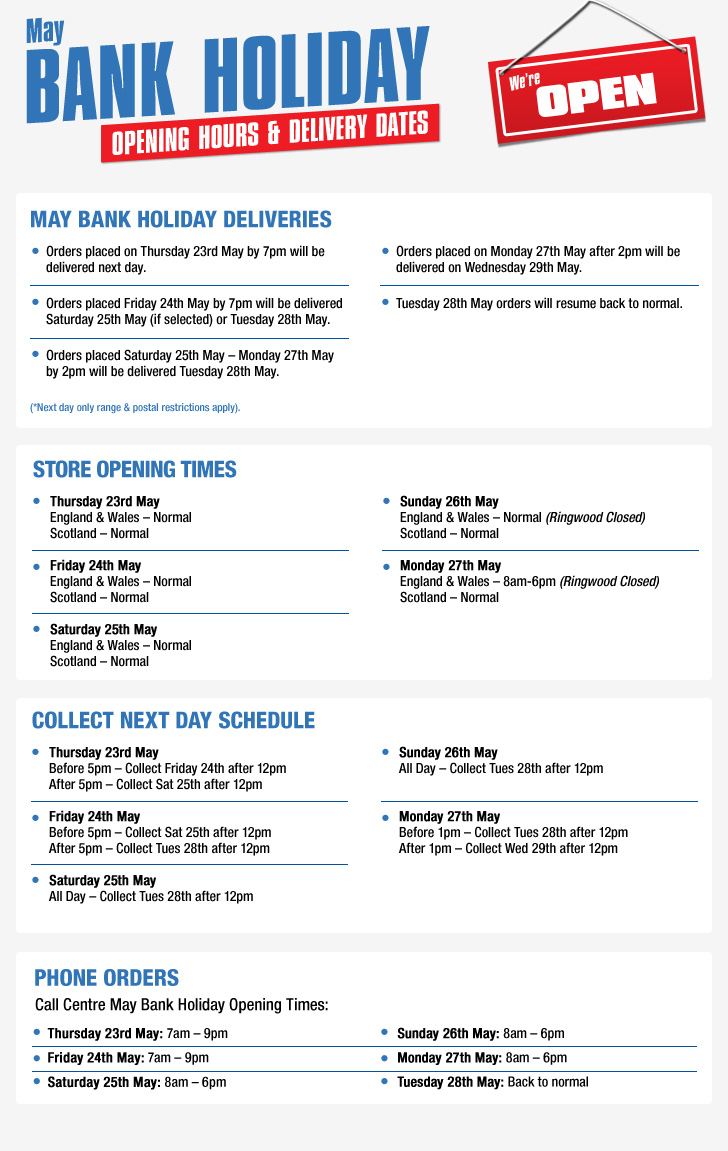May Bank Holiday - Opening Hours & Delivery Dates